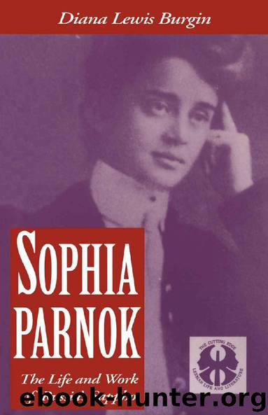 Sophia Parnok: The Life and Work of Russia's Sappho (Cutting Edge: Lesbian Life & Literature) by Diana L. Burgin