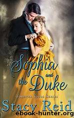 Sophia and the Duke by Stacy Reid