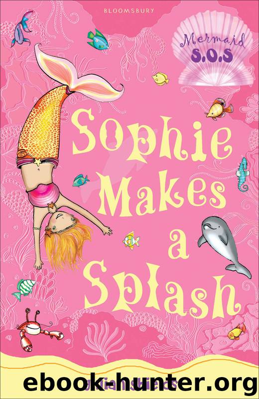 Sophie Makes a Splash by Gillian Shields