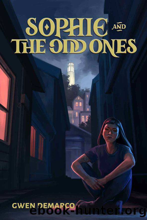 Sophie and The Odd Ones by Gwen DeMarco