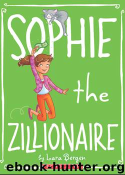 Sophie the Zillionaire by Lara Bergen