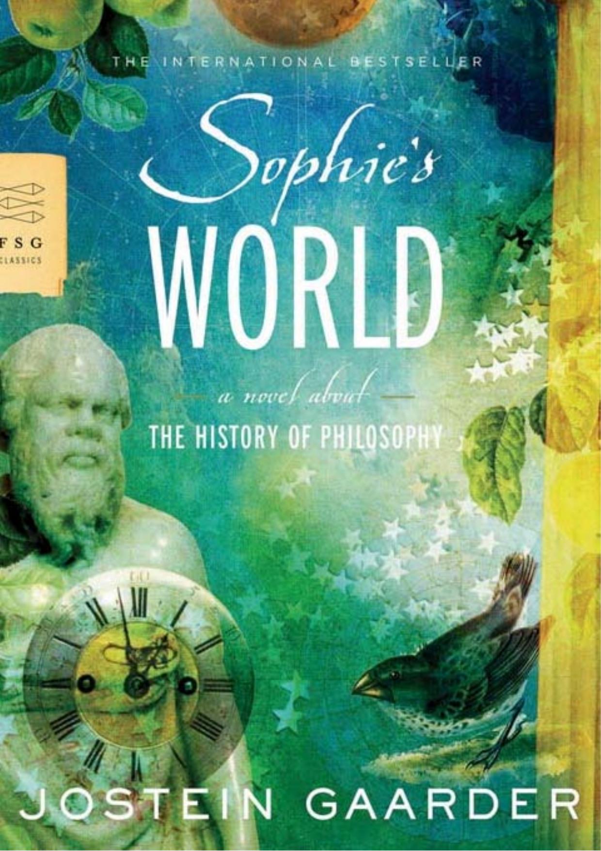 Sophie's World A Novel about the History of Philosophy by Unknown