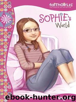 Sophie's World by Nancy N. Rue