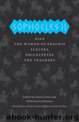 Sophocles II: The Complete Greek Tragedies, Third Edition by David Grene & Richmond Lattimore