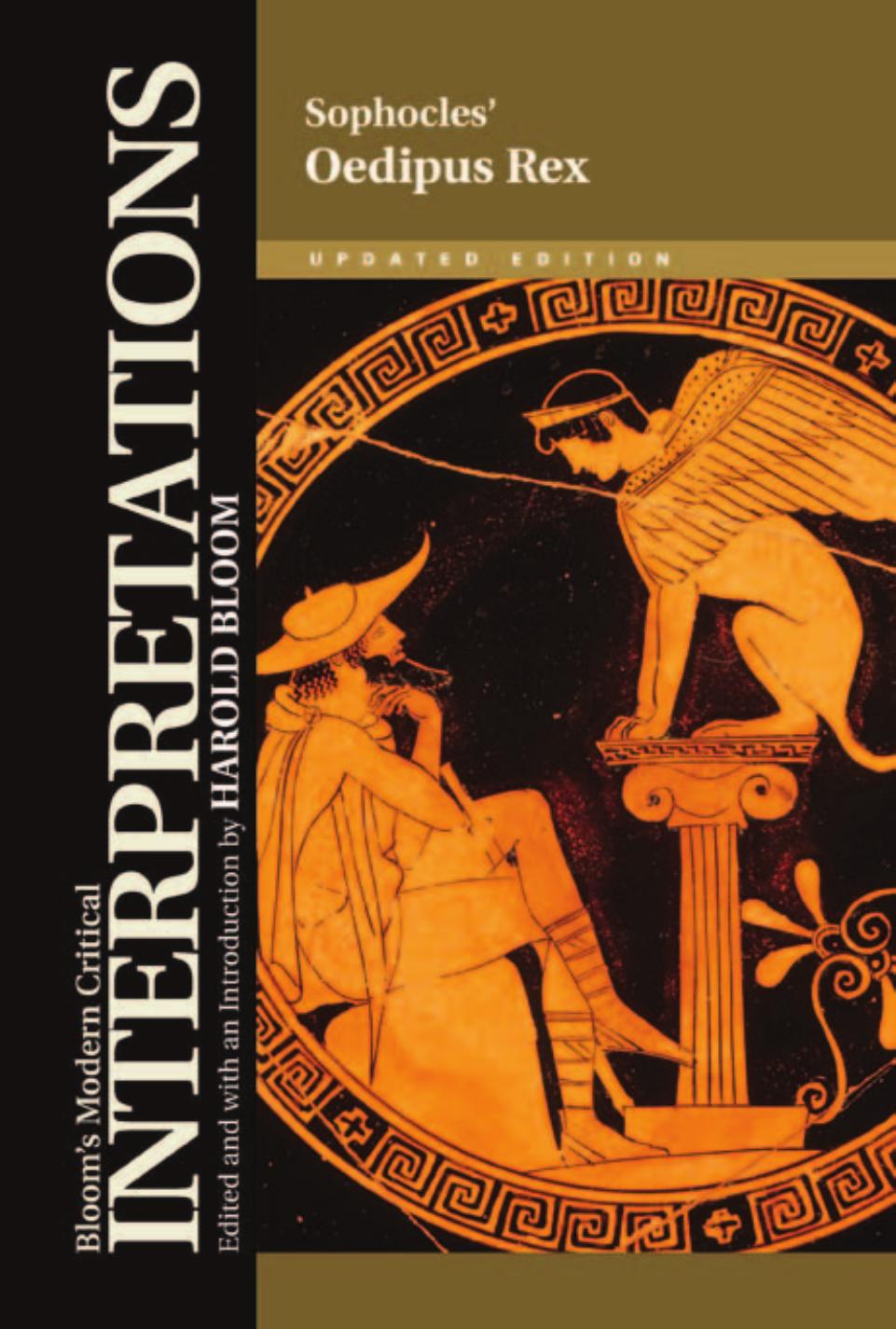 Sophocles' Oedipus Rex (Bloom's Modern Critical Interpretations) by Harold Bloom