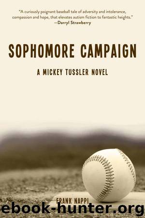 Sophomore Campaign by Nappi Frank;