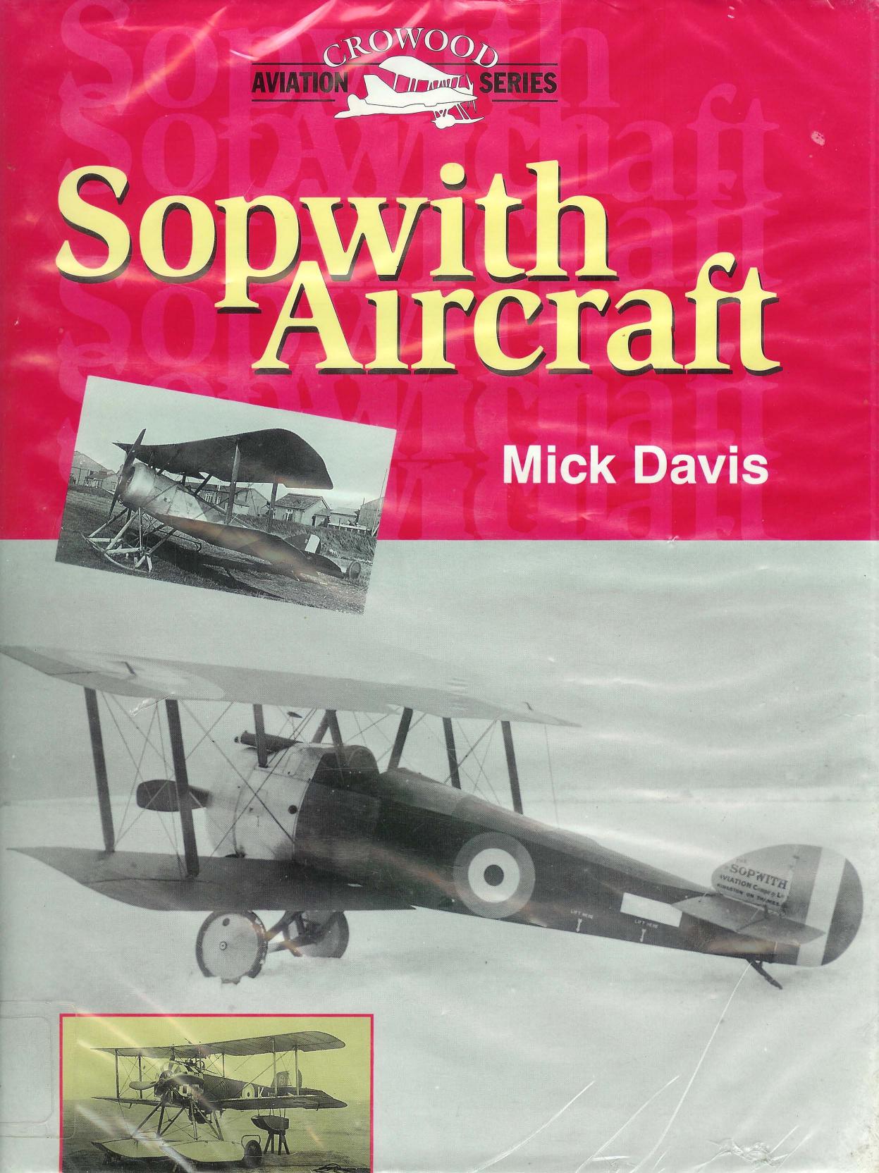 Sopwith Aircraft (Crowood Aviation series) by Unknow