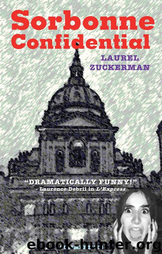 Sorbonne Confidential by Laurel Zuckerman