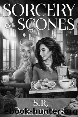 Sorcery & Scones: A Cozy Fantasy by S.R. Meadows