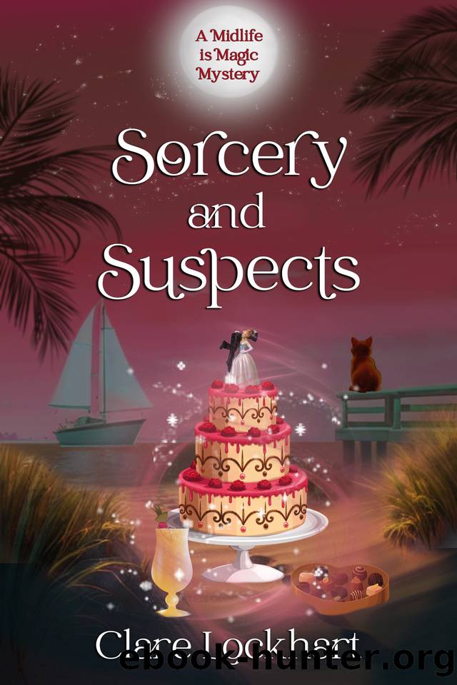 Sorcery and Suspects: A Psychic Witch Paranormal Cozy Mystery by Clare Lockhart