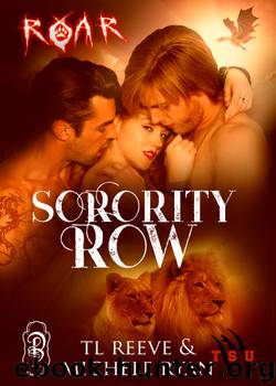 Sorority Row by TL Reeve & Michele Ryan