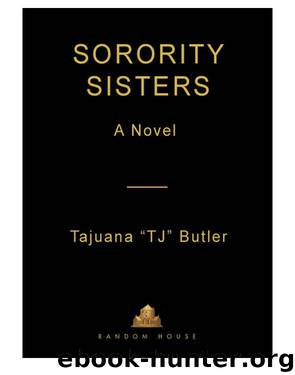 Sorority Sisters by Tajuana Butler