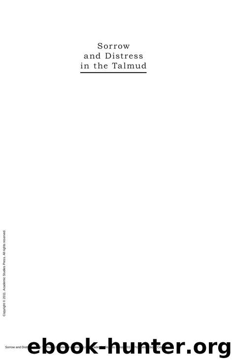 Sorrow and Distress in the Talmud : Judaism and Jewish Life by Shulamit Valler; Sharon Blass
