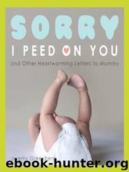 Sorry I Peed on You: by Jeremy Greenberg