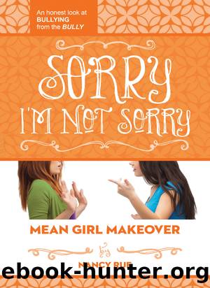 Sorry I'm Not Sorry by Nancy N. Rue