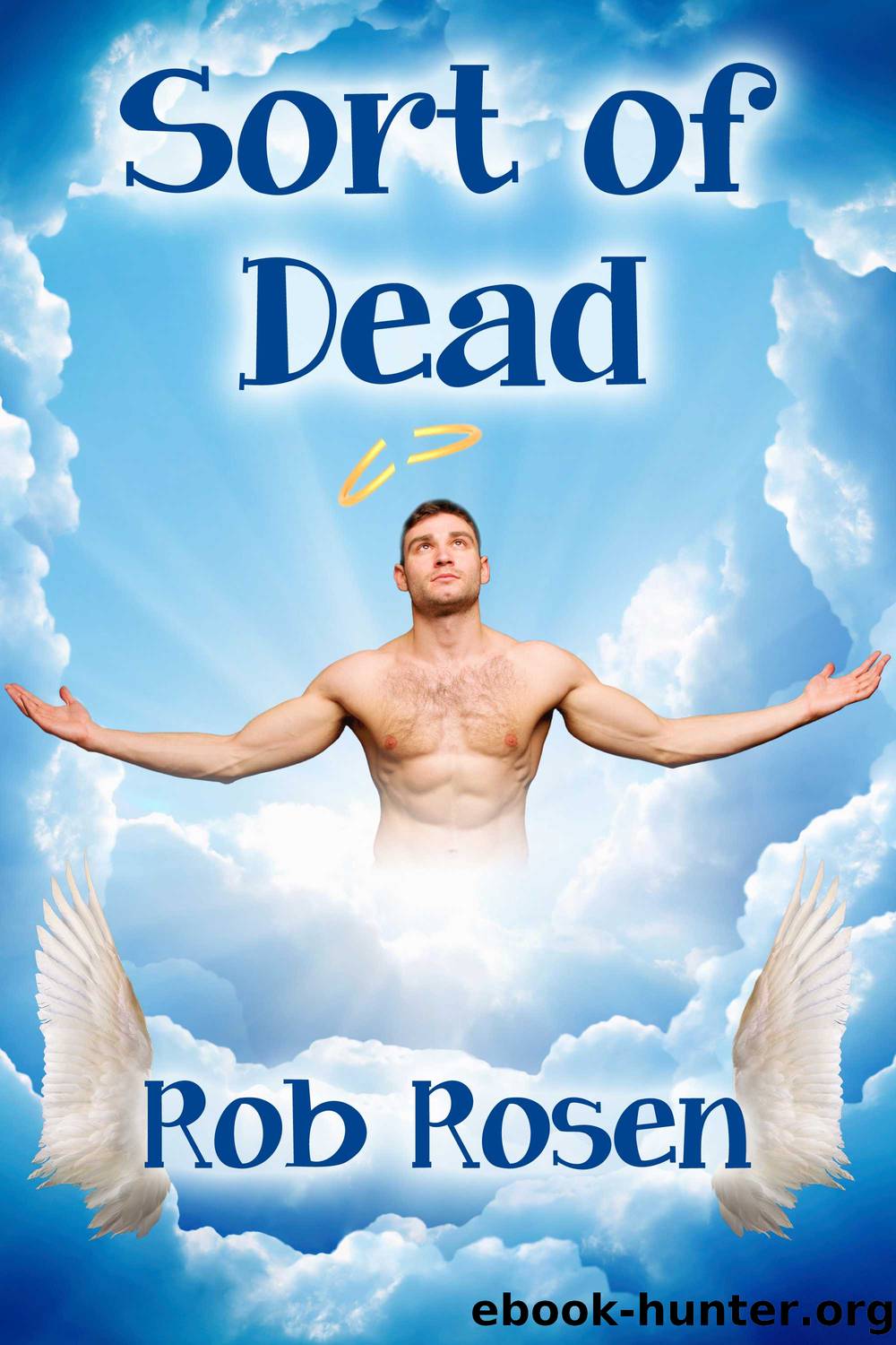 Sort of Dead by Rob Rosen