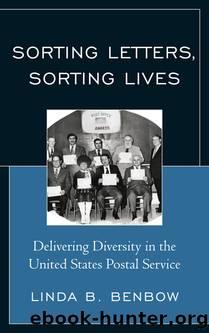 Sorting Letters, Sorting Lives by Benbow Linda B.;