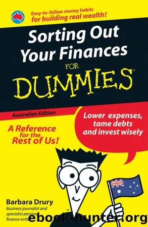 Sorting Out Your Finances For Dummies by Barbara Drury