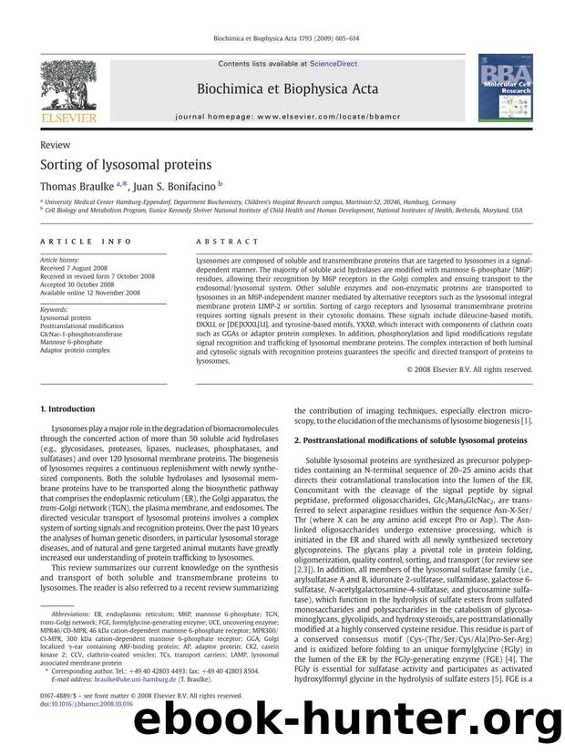 Sorting of lysosomal proteins by Thomas Braulke; Juan S. Bonifacino