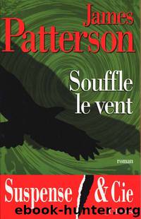 Souffle le vent by Patterson James