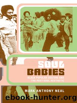 Soul Babies by Mark Anthony Neal