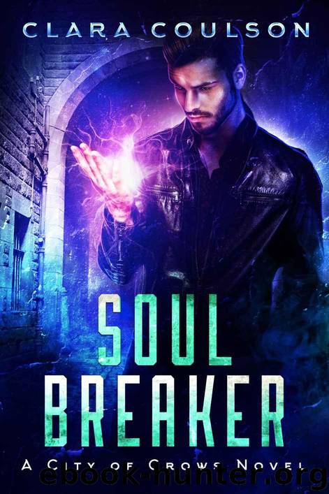Soul Breaker by Clara Coulson