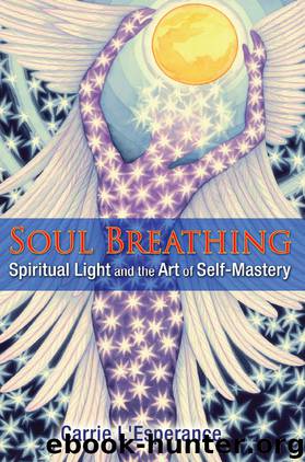 Soul Breathing by Carrie L'Esperance