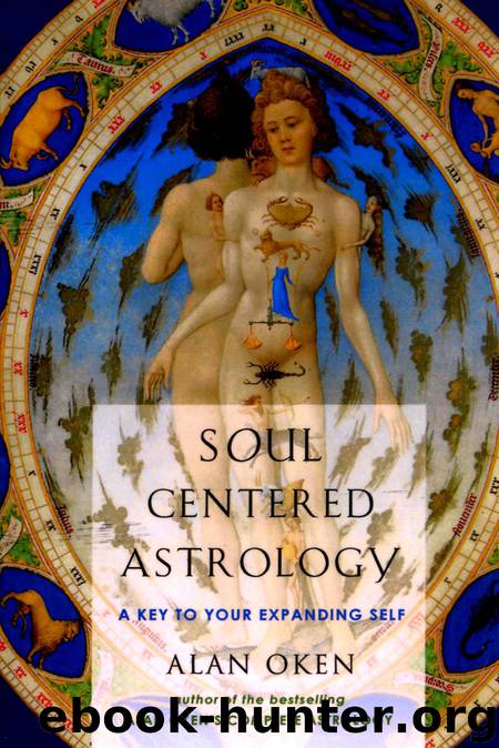 Soul Centered Astrology by Alan Oken