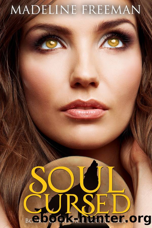 Soul Cursed by Madeline Freeman