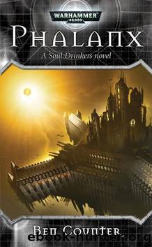 Soul Drinkers 6 - Phalanx by Warhammer