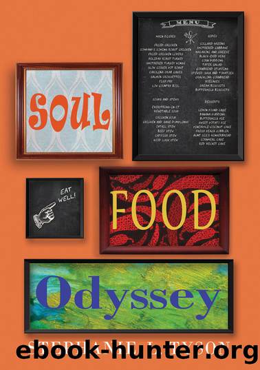 Soul Food Odyssey by Stephanie L. Tyson
