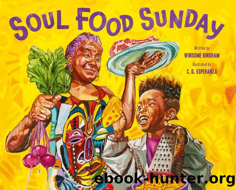 Soul Food Sunday by Winsome Bingham