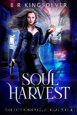 Soul Harvest (The Rift Chronicles Book 3) by BR Kingsolver