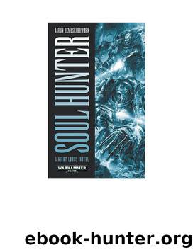 Soul Hunter by Warhammer