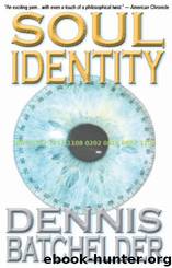 Soul Identity by Batchelder Dennis