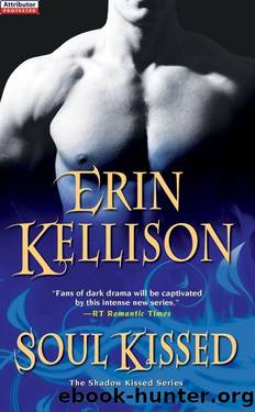 Soul Kissed by Erin Kellison