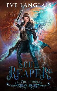 Soul Reaper (Scythe & Souls Book 3) by Eve Langlais