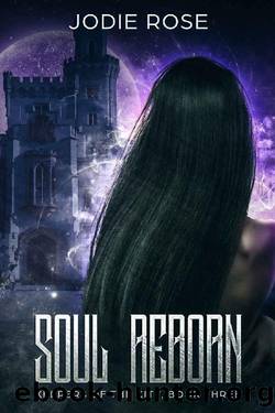 Soul Reborn by Jodie Rose