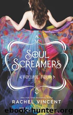 Soul Screamers Volume Four: With All My Soul\Fearless\Niederwald\Last Request: 4 by Vincent Rachel