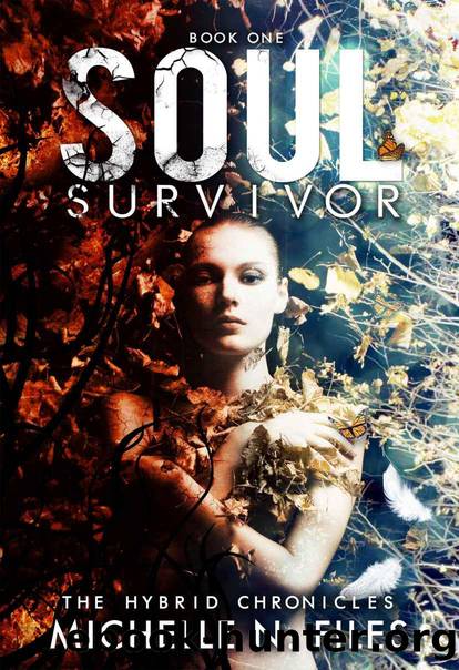 Soul Survivor (The Hybrid Chronicles) by N. Files Michelle