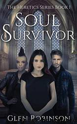 Soul Survivor by Glen Robinson