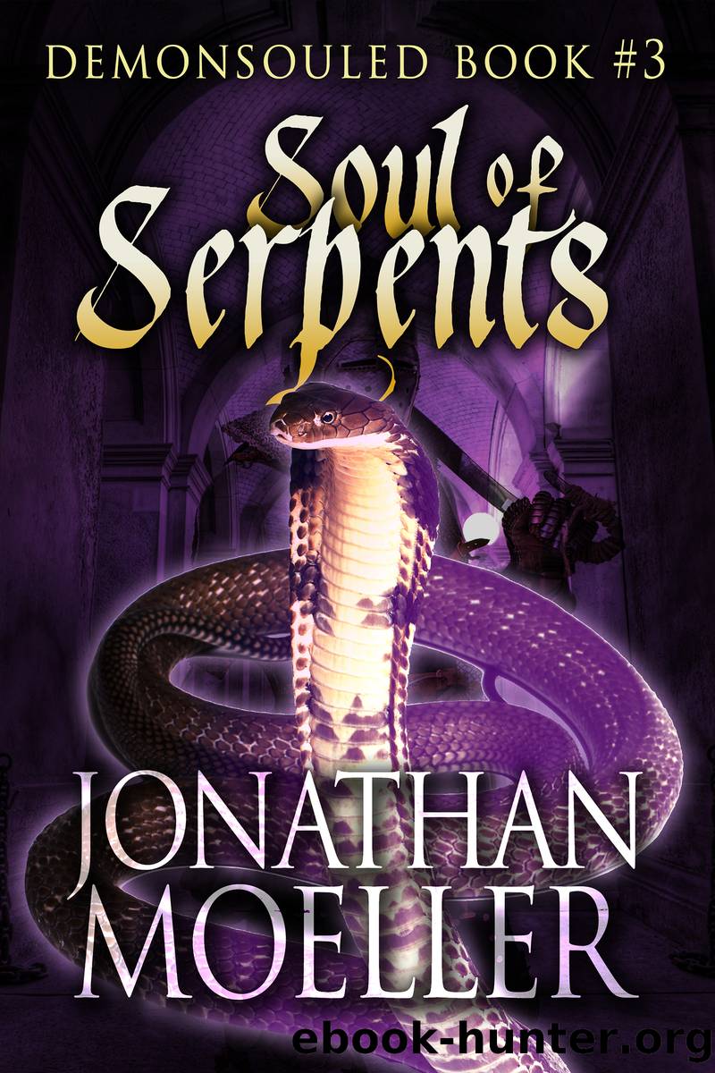 Soul of Serpents by Jonathan Moeller