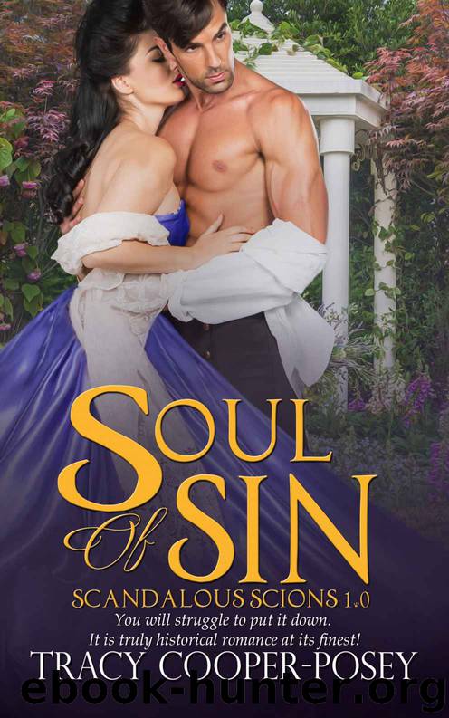 Soul of Sin (Scandalous Scions Book 2) by Tracy Cooper-Posey
