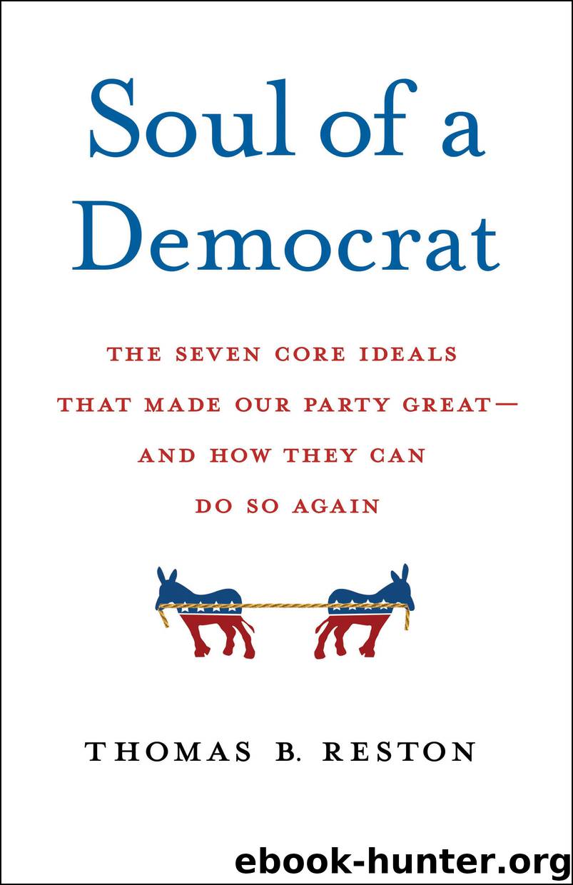 Soul of a Democrat by Thomas B. Reston