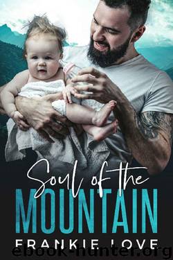 Soul of the Mountain (The Mountain Men of Fox Hollow Book 3) by Frankie Love