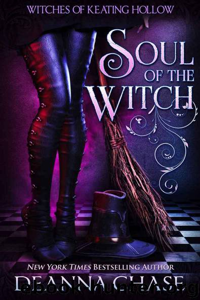 Soul of the Witch (Witches of Keating Hollow Book 1) by Deanna Chase