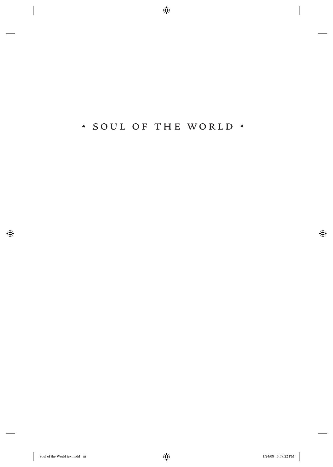Soul of the World: Unlocking the Secrets of Time by Christopher Dewdney