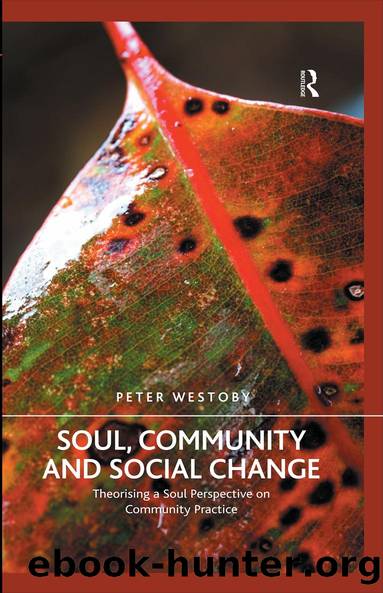 Soul, Community and Social Change by Peter Westoby