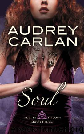 Soul: Trinity Trilogy Book 3 by Audrey Carlan