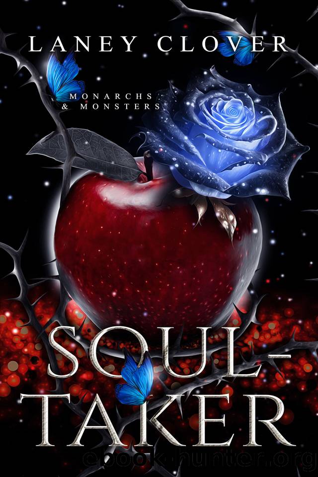Soul-Taker (Monarchs & Monsters Book 2) by Laney Clover